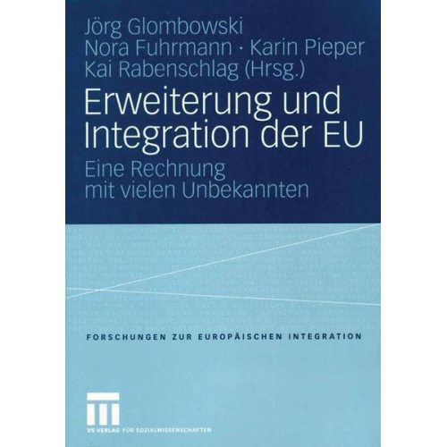 Jörg Glombowski & Nora Fuhrmann & Karin Pieper - Erweiterung und Integration der EU