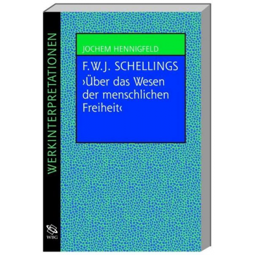 Jochem Hennigfeld - Hennigfeld: Schelling/Phil. Unt.