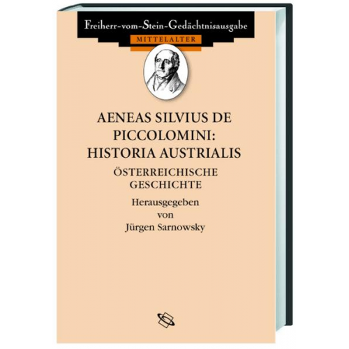 Eneas Silvius Piccolomini - Aeneas Silvius de Piccolomini: Historia Austrialis