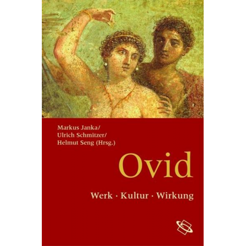 Markus Janka & Ulrich Schmitzer & Helmut Seng - Ovid