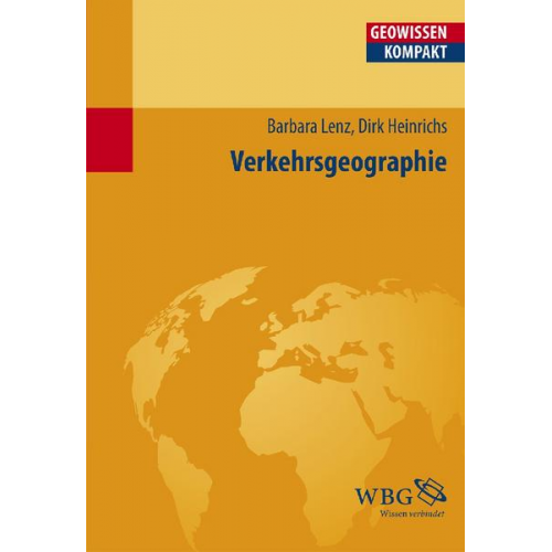 Barbara Lenz & Daniel Ehebrecht - Verkehrsgeographie