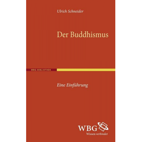 Ulrich Schneider - Der Buddhismus