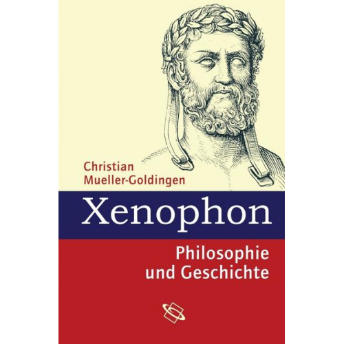 Christian Müller-Goldingen - Xenophon