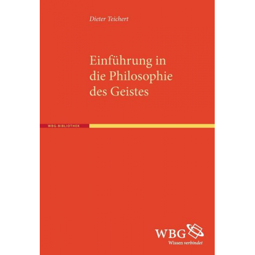 Dieter Teichert - Philosophie des Geistes