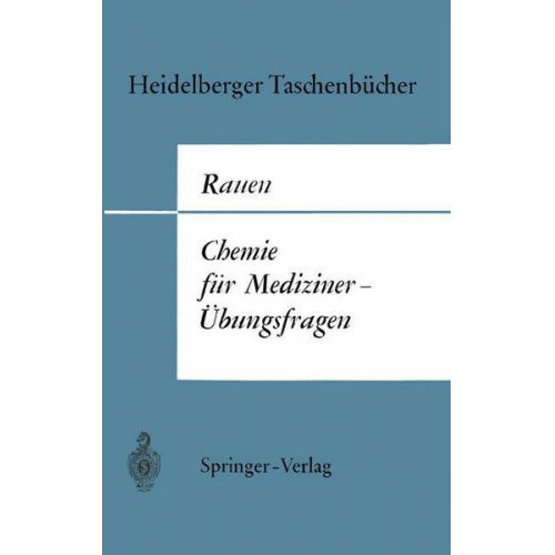 Hermann M. Rauen - Chemie für Mediziner—Übungsfragen