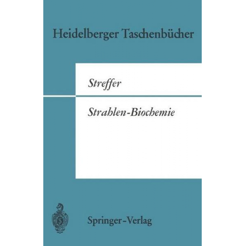 C. Streffer - Strahlen-Biochemie