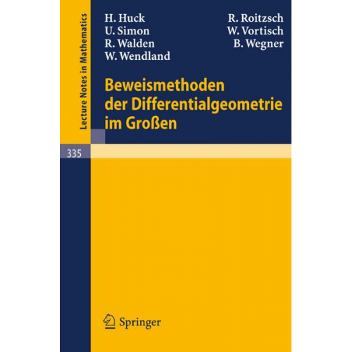 H. Huck & R. Roitzsch & U. Simon & W. Vortisch & R. Walden - Beweismethoden der Differentialgeometrie im Großen