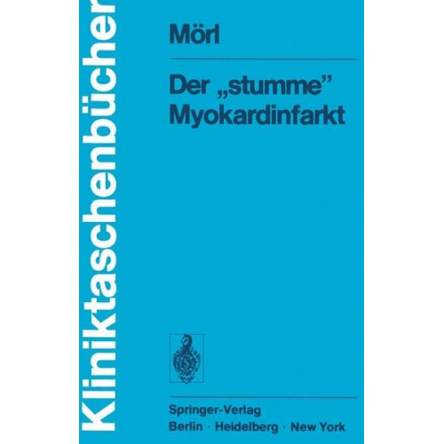 H. Mörl - Der „stumme“ Myokardinfarkt