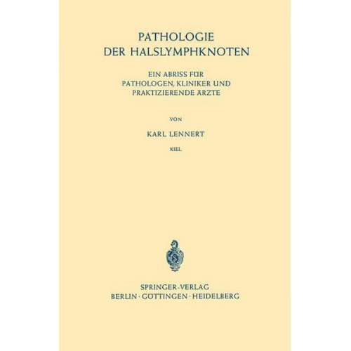 Karl Lennert - Pathologie der Halslymphknoten