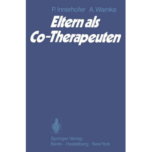 P. Innerhofer & A. Warnke - Eltern als Co-Therapeuten