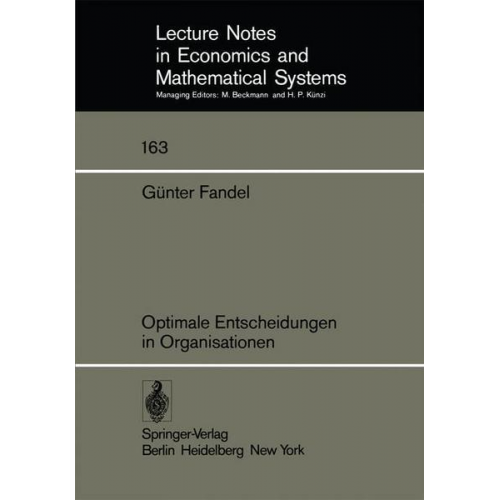 G. Fandel - Optimale Entscheidungen in Organisationen