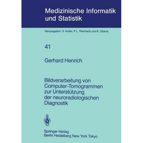 G. Henrich - Bildverarbeitung von Computer-Tomogrammen zur Unterstützung der neuroradiologischen Diagnostik