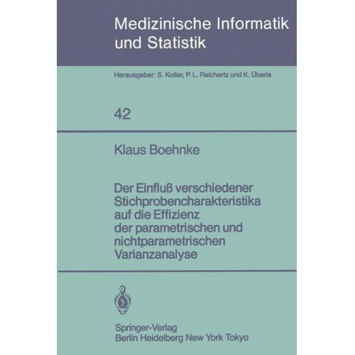 K. Boehnke - Der Einfluß verschiedener Stichprobencharakteristika auf die Effizienz der parametrischen und nichtparametrischen varianzanalyse