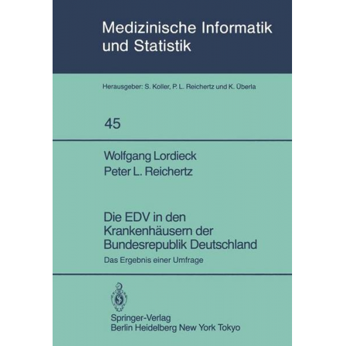 W. Lordieck & P. L. Reichertz - Die EDV in den Krankenhäusern der Bundesrepublik Deutschland