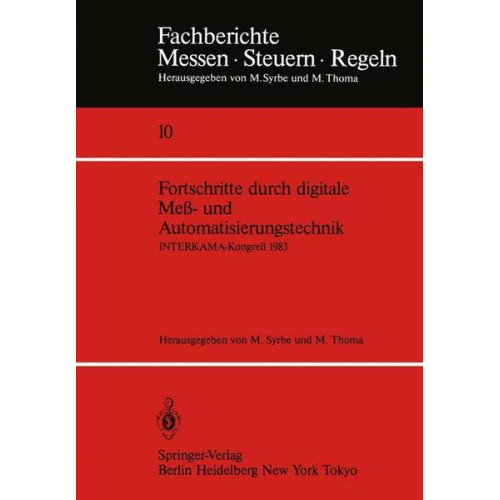 Fortschritte durch digitale Meß- und Automatisierungstechnik