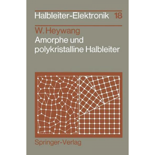 Walter Heywang - Amorphe und polykristalline Halbleiter