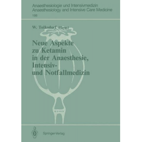 Neue Aspekte zu Ketamin in der Anaesthesie, Intensiv- und Notfallmedizin