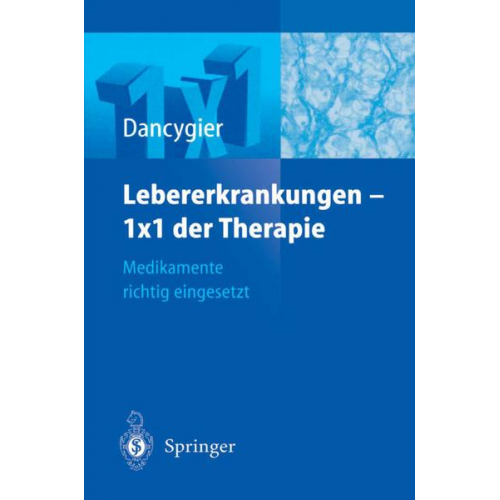 H. Dancygier - Lebererkrankungen 1×1 der Therapie