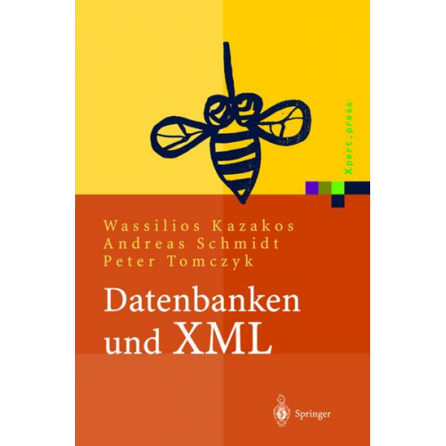 Wassilios Kazakos & Andreas Schmidt & Peter Tomczyk - Datenbanken und XML