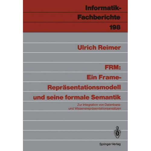 Ulrich Reimer - FRM: Ein Frame-Repräsentationsmodell und seine formale Semantik