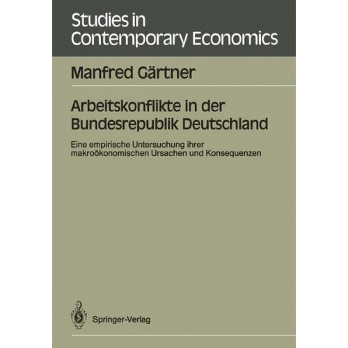 Manfred Gärtner - Arbeitskonflikte in der Bundesrepublik Deutschland