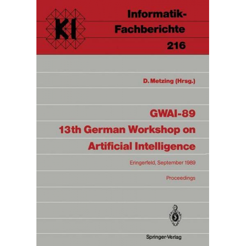 GWAI-89 13th German Workshop on Artificial Intelligence