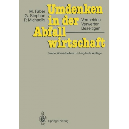 Malte Faber & Gunter Stephan & Peter Michaelis - Umdenken in der Abfallwirtschaft