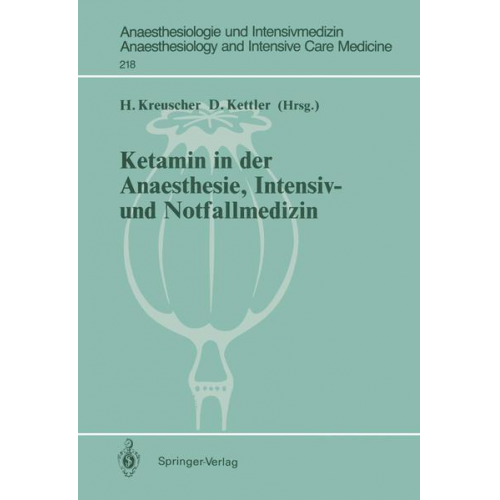 Ketamin in der Anaesthesie, Intensiv- und Notfallmedizin