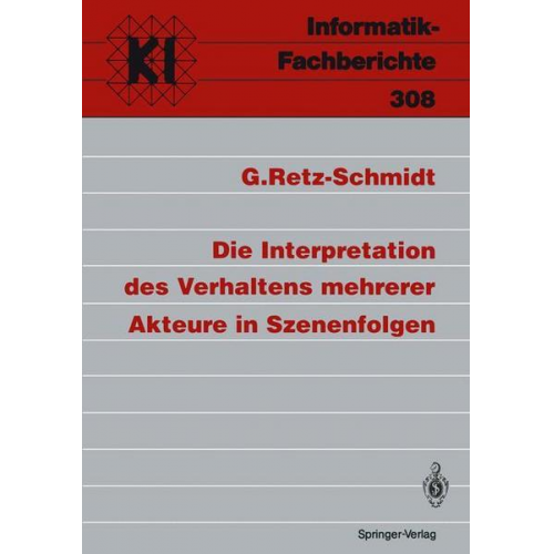 Gudula Retz-Schmidt - Die Interpretation des Verhaltens mehrerer Akteure in Szenenfolgen