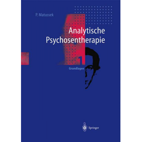 Paul Matussek - Analytische Psychosentherapie