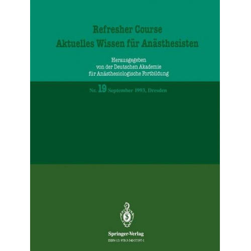 R. Purschke - Refresher Course — Aktuelles Wissen für Anästhesisten