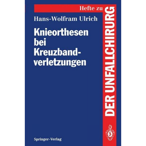 Hans-Wolfram Ulrich - Knieorthesen bei Kreuzbandverletzungen