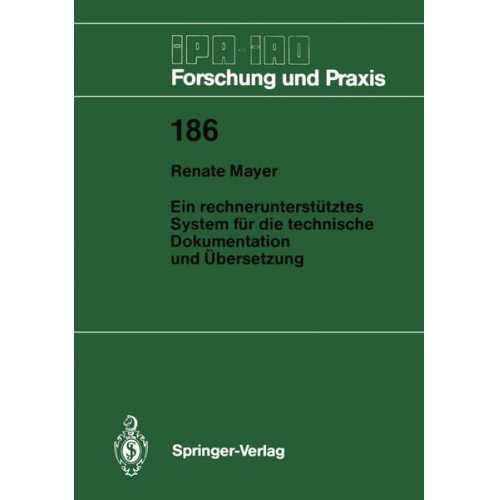 Renate Mayer - Ein rechnerunterstütztes System für die technische Dokumentation und Übersetzung