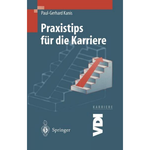 Paul-Gerhard Kanis - Praxistips für die Karriere