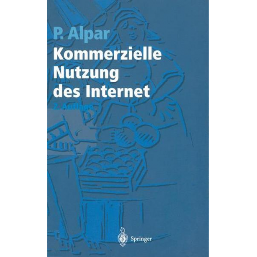 Paul Alpar - Kommerzielle Nutzung des Internet