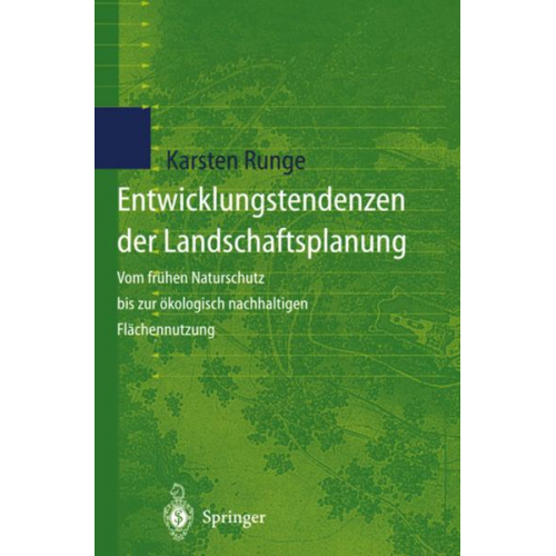 Karsten Runge - Entwicklungstendenzen der Landschaftsplanung