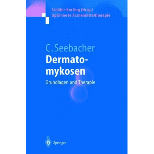 Claus Seebacher - Dermatomykosen