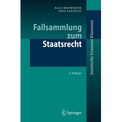 Ralf Brinktrine & Edin Sarcevic - Fallsammlung zum Staatsrecht