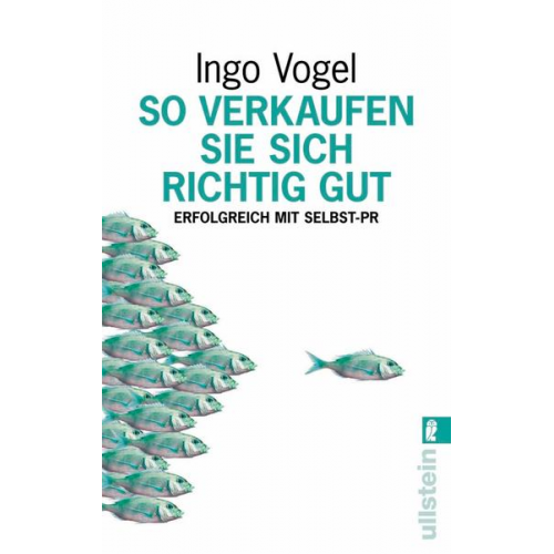 Ingo Vogel - So verkaufen Sie sich richtig gut