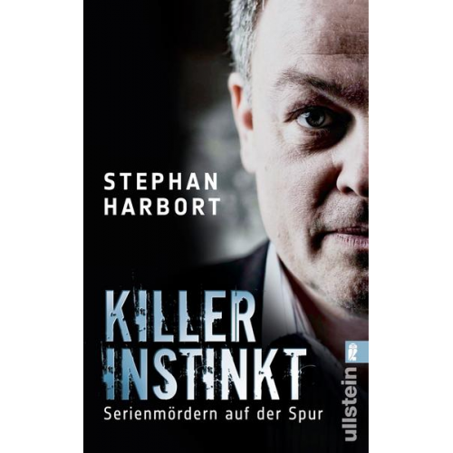 Stephan Harbort - Killerinstinkt