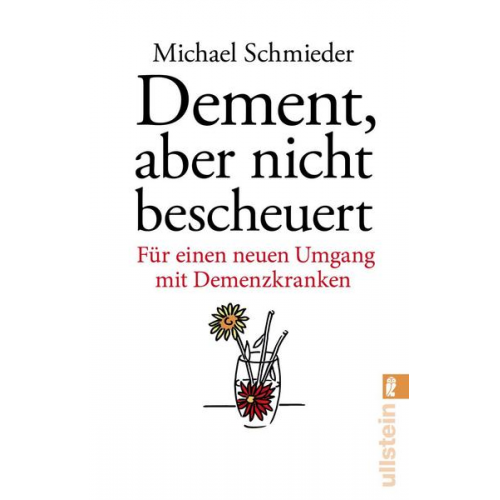 Michael Schmieder & Uschi Entenmann - Dement, aber nicht bescheuert