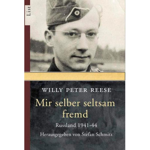 Willy Peter Reese - Mir selber seltsam fremd