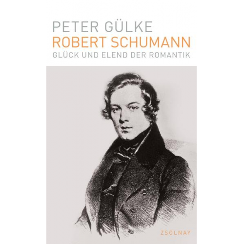 Peter Gülke - Robert Schumann