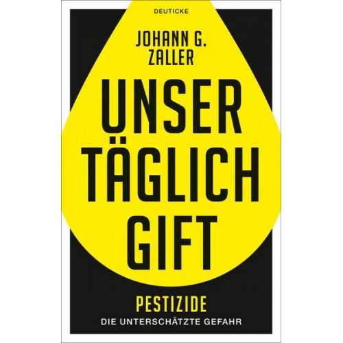 Johann Zaller - Unser täglich Gift