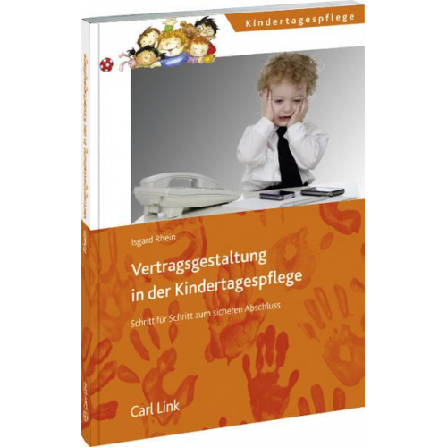 Isgard Rhein - Vertragsgestaltung in der Kindertagespflege