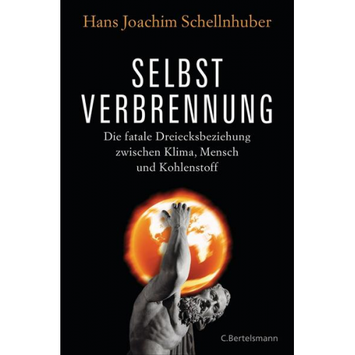 Hans Joachim Schellnhuber - Selbstverbrennung