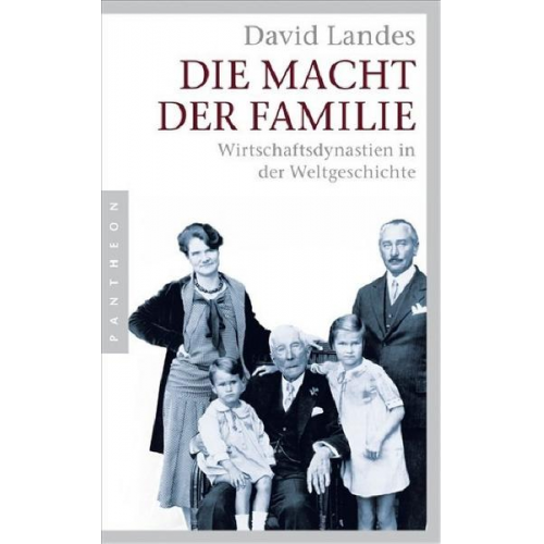 David Landes - Die Macht der Familie