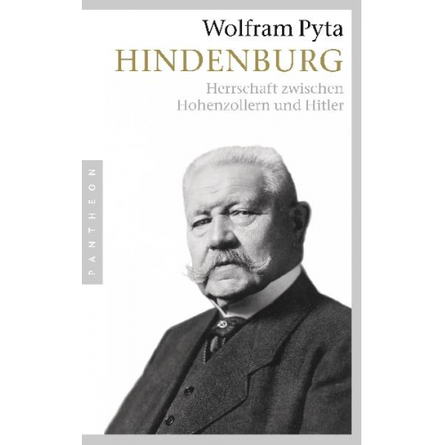 Wolfram Pyta - Hindenburg