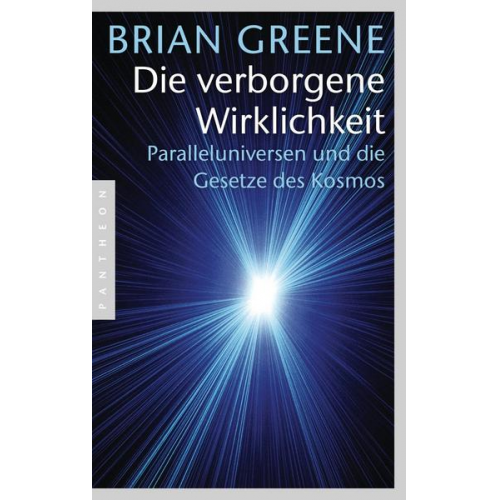 Brian Greene - Die verborgene Wirklichkeit