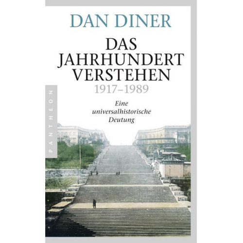 Dan Diner - Das Jahrhundert verstehen